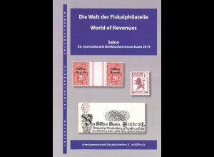 Die Welt der Fiskalphilatelie / World of Revenues - Katalog zum Salon 2019