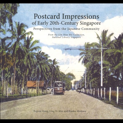 Postcard Impressions of Early 20th-Century Singapore