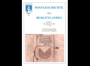 Walter A. Bruckner / Josef Wenzl: Postgeschichte des Burgenlandes. Vorphilazeit