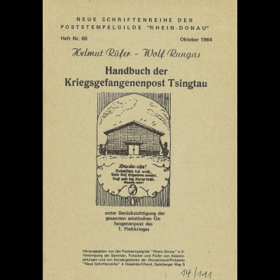 H. Rüfer/W. Rungas: Handbuch der Kriesggefangenenpost Tsingtau (1964)