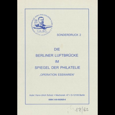 Hans-Ulrich Schulz: Die Berliner Luftbrücke im Spiegel der Philatelie (1998)