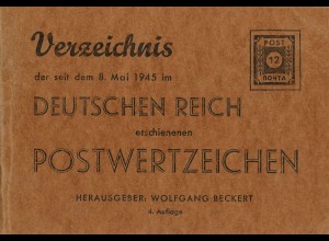 Beckert: Verzeichnis seit 1945 im Deutschen Reich erschienenen Postwertzeichen