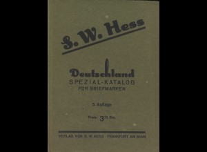 S. W. Hess: Deutschland Spezial-Katalog für Briefmarken, 5. Auflage 1927
