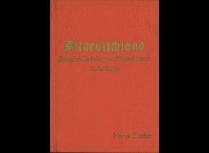 Hans Grobe: Altdeutschland. Spezialkatalog und Handbuch 4. Auflage 1968