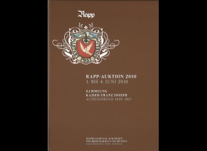 Rapp-Auktion Juni 2010: Altösterreich 1850-1867. Sammlung Kaiser Franz Joseph