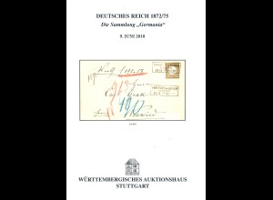 Württemberg. Auktionshaus, 9.6.2018: Deutsches Reich 1872/5. Sammlung Germania