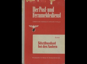 RPM: Der Post- und Fernmeldedienst, Schriftwechsel bei den Ämtern (2. Band)