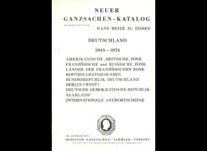 Hans Meier zu Eisen: Neuer Ganzsachen-Katalog. Deutschland 1945-1974