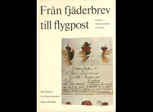 Stig Nilebrant/Sven Rune Johanson: Fran Fjäderbrev till flygpost (1974)