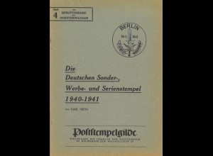 Karl Vieth: Die Deutschen Sonder-, Werbe- und Serienstempel 1940-1941