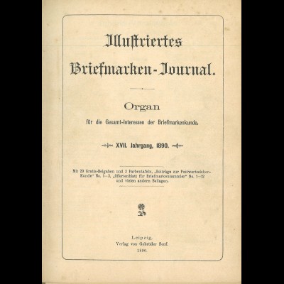 Gebr. Senf: Illustriertes Briefmarken-Journal, XVII. Jg. 1890