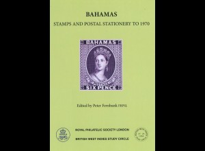 Peter Fernbank: Bahamas. Stamps and Postal Stationary to 1970