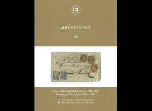 Edition d'Or, Band 68: Eingehende Post nach Spanien 1850-1880 (2023)