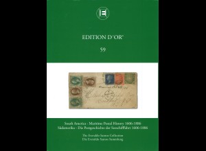 Edition d'Or, Band 59: South America - Maritime Postal History 1606-1886 (2019)
