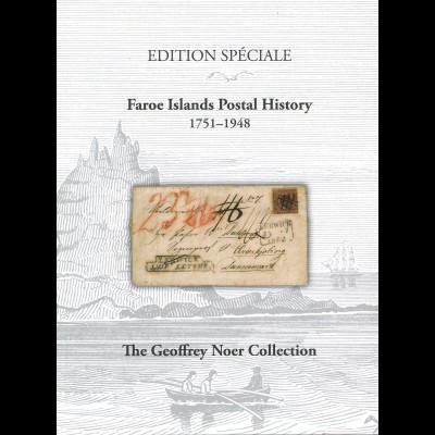 Edition Spéciale:Faroe Islands Postal History 1751-1948