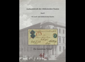 Edition Spéciale: Auslandsbriefe der Altdeutschen Staaten, Band I