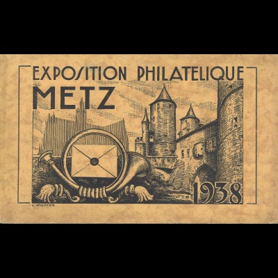 Exposition Philatélique Metz 1938 - Catalogue officiell