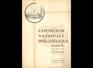 Exposition Nationale Philatélique Réservée a la Jeunesse Charleroi 1936