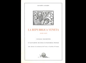 Giuseppe Gaggero: Republica Veneta 1848-1849 (1971)