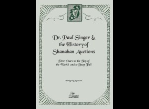 Dr. Paul Singer & the History of Shanahan Auctions
