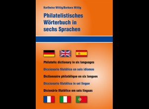 Philatelistisches Wörterverzeichnis in sechs Sprachen ...